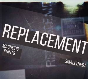 Magnetic Points & SmallTheDj – Replacement (AfroTech)