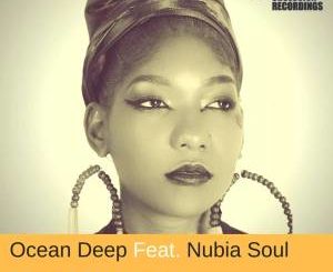Ocean Deep feat. Nubia Soul – Mend My Heart (Original Mix)-fakazahiphop