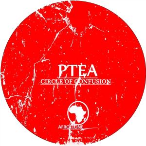 PTea – Circle Of Confusion (Original Mix)-fakazahiphop