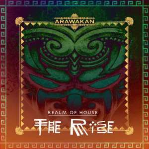 Realm Of House – The Rise (Arawakan Drum Mix)-fakazahiphop