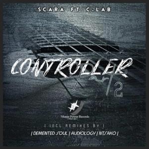 Scara feat. C. Lab – Controller (Demented Soul Imp5 Afro Mix)-fakazahiphop