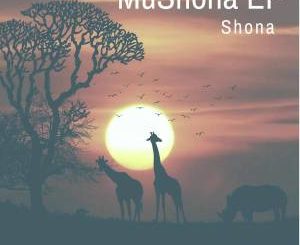 Shona SA – MuShona EP