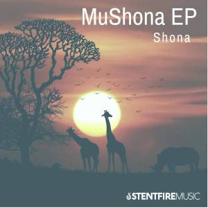 Shona SA – MuShona EP