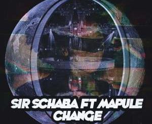 Sir Schaba & Mapule – Change (PolyRhythm Dub)-fakazahiphop