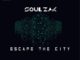 Soulzak – Escape The City (Original Mix) [Mp3 Download]-fakazahiphop