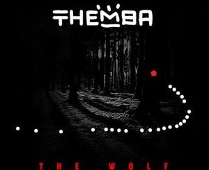 THEMBA – The Wolf