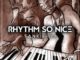 Tankie-DJ – Rhythm So Nice-fakazahiphop