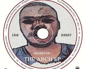 Xclusive kAi – The Arch EP