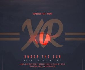 Aurelius feat. 4tune – Under The Sun (Aimo’s Kahuna Mix)
