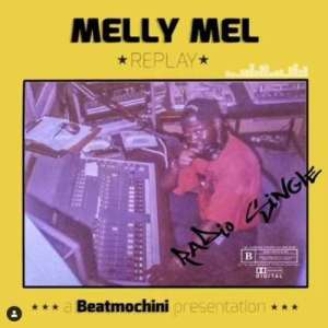 Beatmochini presents Melly Mel – Replay