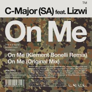 C-Major (SA) feat. Lizwi – On Me (Original Mix)