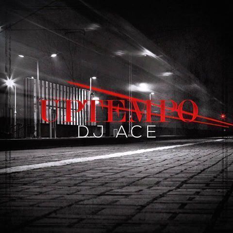 DJ Ace – UpTempo (Afro Tech)