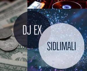 DJ Ex – Sidlimali (Original Mix)