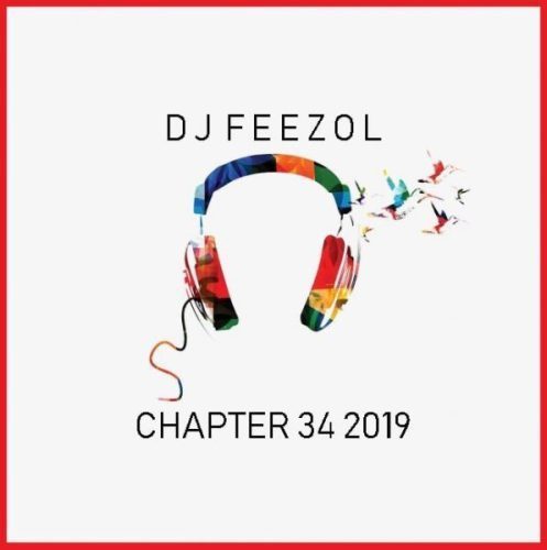 DJ FeezoL – Chapter 34 2019