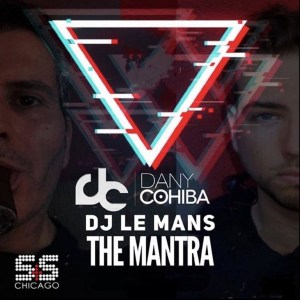 Dany Cohiba, DJ Lemans – The Mantra (Original Mix)
