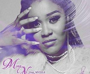 Lady Zamar – Mina Nawe (feat. Mvzzle)