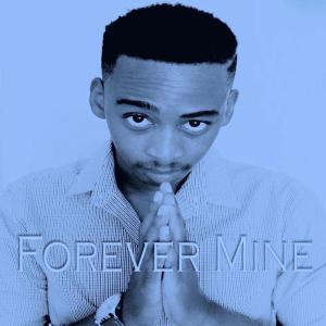 Manye – Forever Mine EP