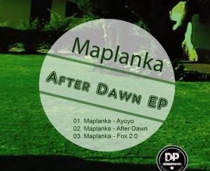 Maplanka – After Dawn EP