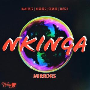 Nkinga – Mirrors EP