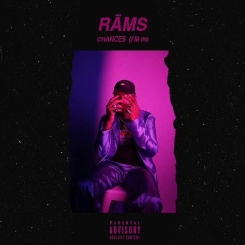 Rams – Chances (I’m In) [MP3]