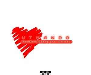 RedBoyz MusiQ – uThando (feat. Xolile)