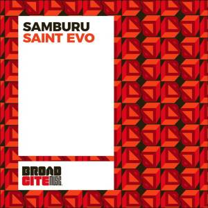 Saint Evo – Samburu (Alternative Dub)