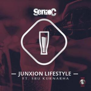 Senzo C – Junxion Lifestyle (feat. Sbu Kurnarha)