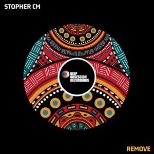 Stopher CM – Remove (Original Mix)