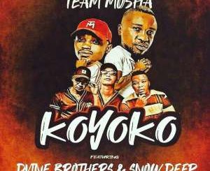 Team Mosha & Dvine Brothers – Koyoko (feat. Snow Deep)