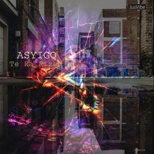 Asyigo – Te Ra Rizem EP