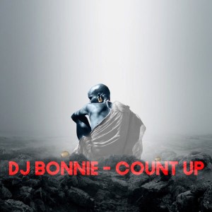 DJ Bonnie – Count Up