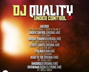 DJ Quality – Under Control