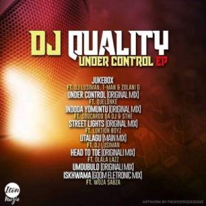 DJ Quality – Under Control