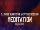 Dj Giggs Superstar & Epitome Resound – Meditation (Original Mix)