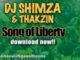 Dj Shimza & DJ Thakzin – Song Of Liberty (Vote ANC)