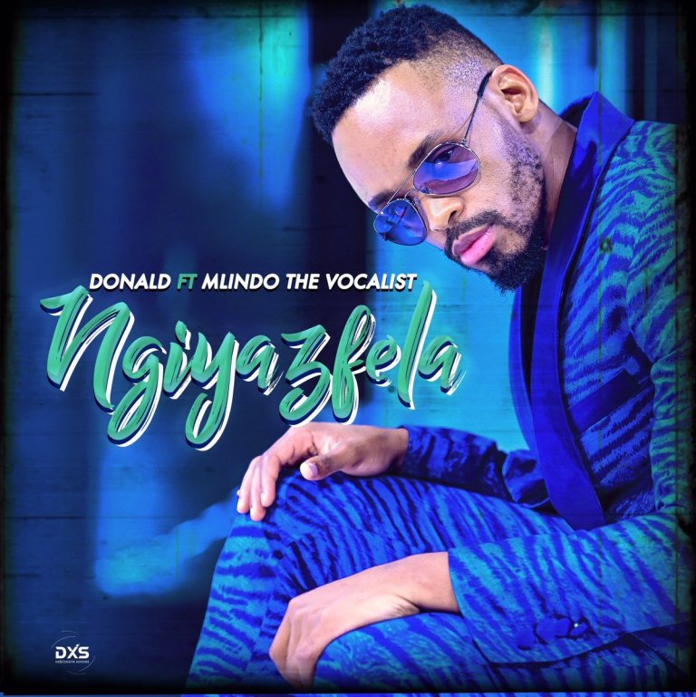 Donald – Ngiyazfela Ft Mlindo The Vocalist