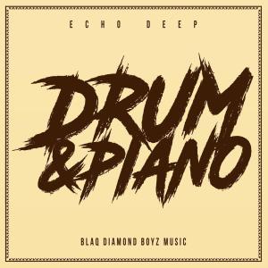 Echo Deep – Drum & Piano