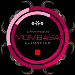 Eltonnick – Mombasa (Main Mix)