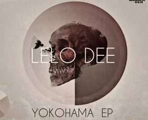 Lelo Dee – Yokohama EP
