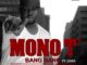 Mono T feat. Zama – Bang Bang