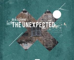 OU & Zithane – The Unexpected EP