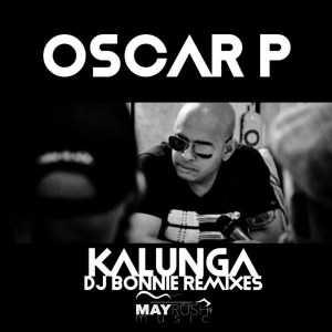 Oscar P, Dj Bonnie – Kalunga (Dj Bonnie 2019 Remix)