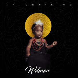 Patoranking – Wilmer