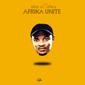 Red AFRIKa – Afrika Unite (Khulile Retake)