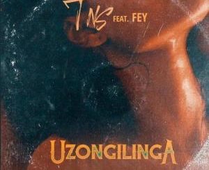 TNS – Uzongilinga (feat. Fey)