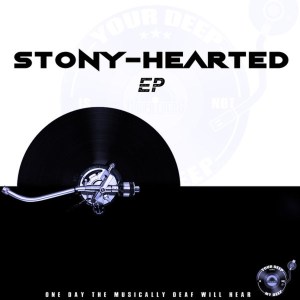 The Godfathers Of Deep House SA – Stony Hearted EP