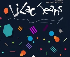 VA – Lilac Jeans Remixes