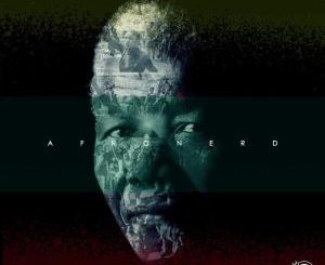 AfroNerd – Inkosi (feat. Lizwi)