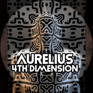 Aurelius – 4th Dimension EP