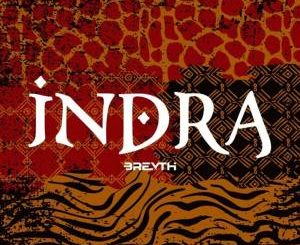 Breyth – Indra (Original Mix)